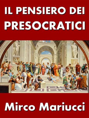 cover image of Il pensiero dei presocratici